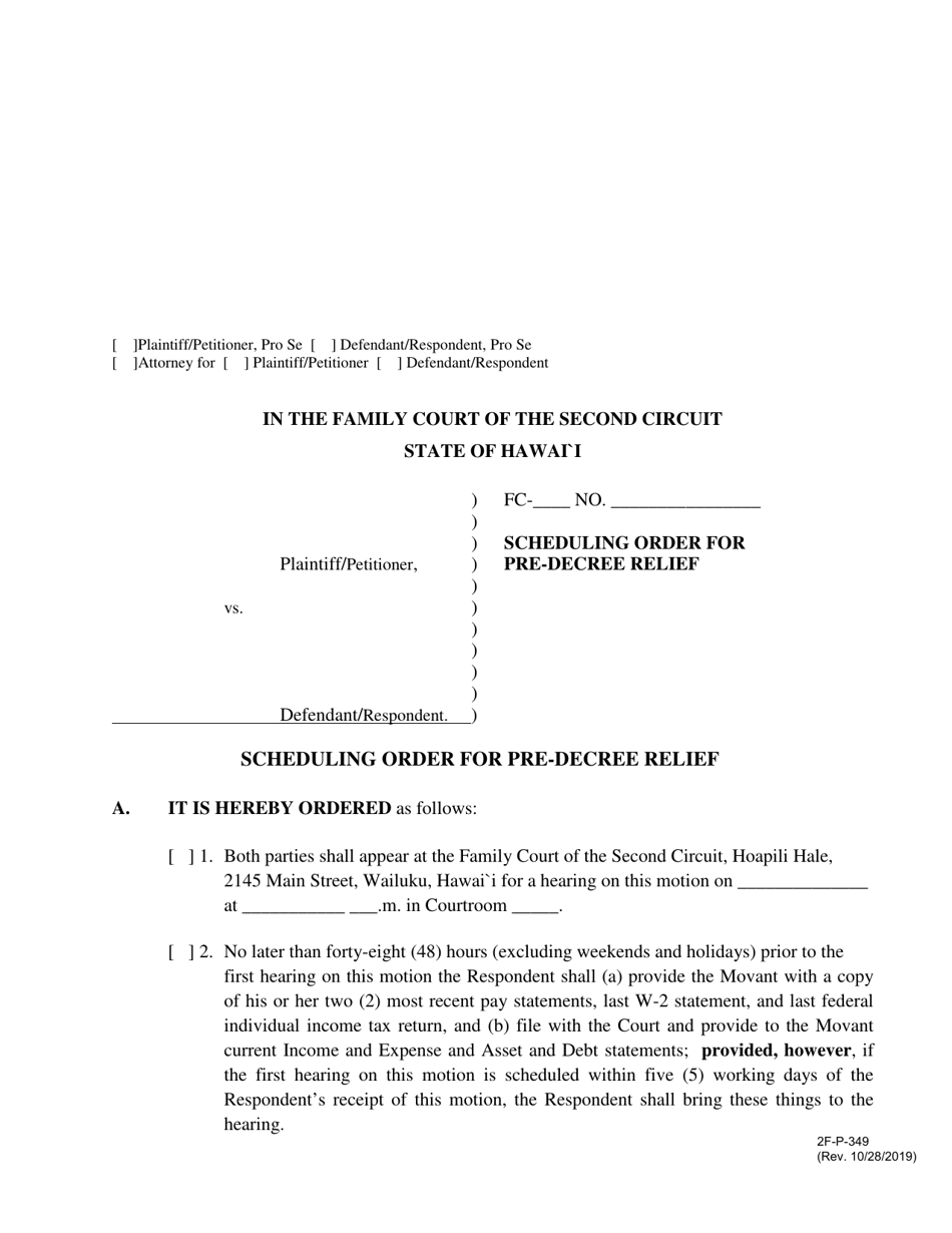 Form 2F-P-349 Scheduling Order for Pre-decree Relief - Hawaii, Page 1