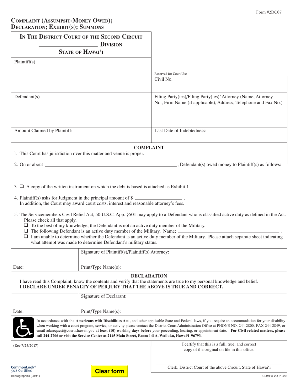 Form 2DC07 Complaint (Assumpsit-Money Owed); Declaration; Exhibit(S); Summons - Hawaii, Page 1