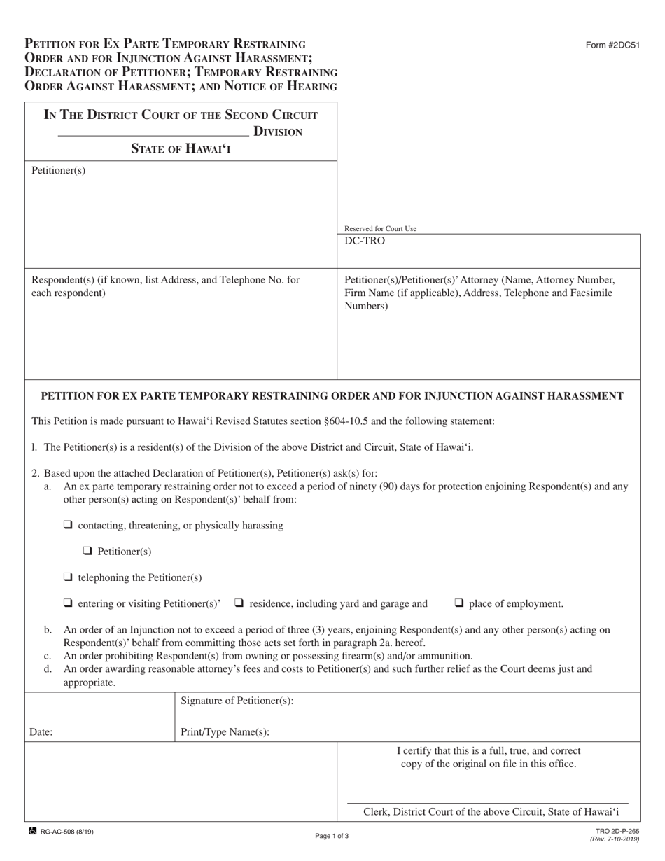 Form 2DC51 Petition for Ex Parte Temporary Restraining Order and for Injunction Against Harassment; Declaration of Petitioner; Temporary Restraining Order Against Harassment; and Notice of Hearing - Hawaii, Page 1