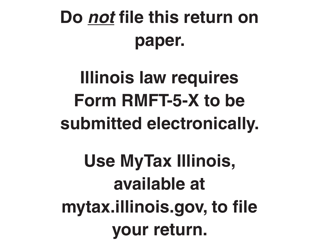 Document preview: Form RMFT-5-X Amended Return/Claim for Credit Motor Fuel Tax for Distributor/Supplier - Illinois