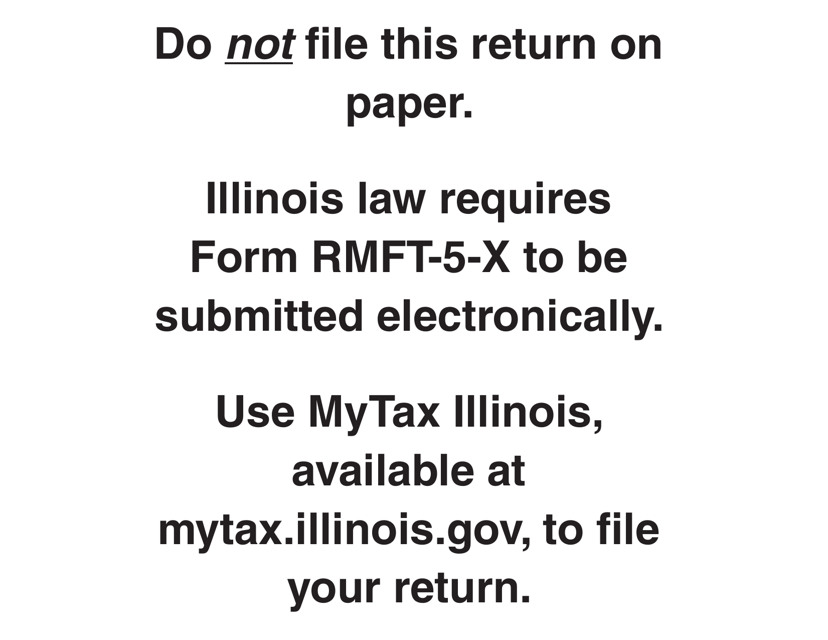 Form RMFT-5-X Amended Return/Claim for Credit Motor Fuel Tax for Distributor/Supplier - Illinois
