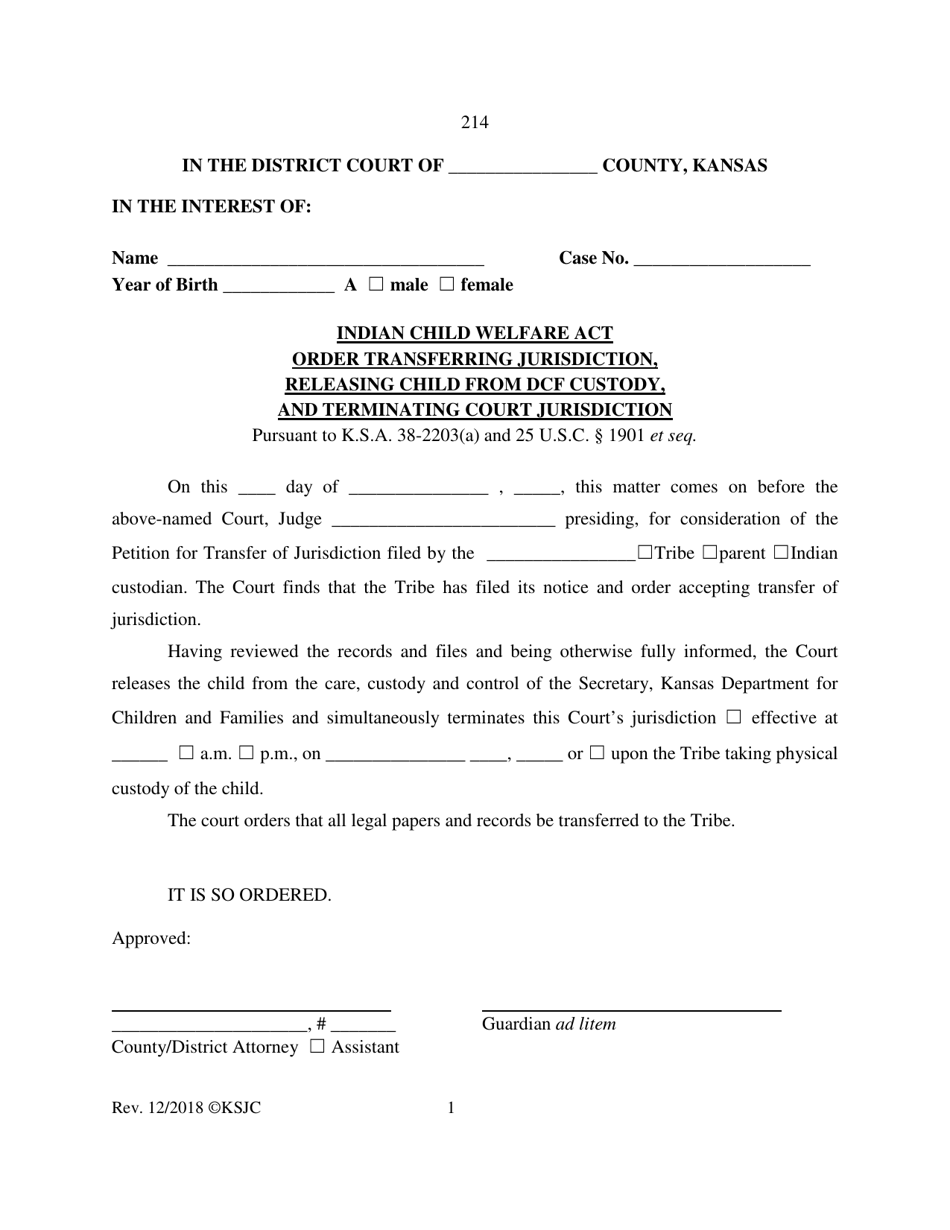 Form 214 Indian Child Welfare Act Order Transferring Jurisdiction, Releasing Child From Dcf Custody and Termination Court Jurisdiction - Kansas, Page 1