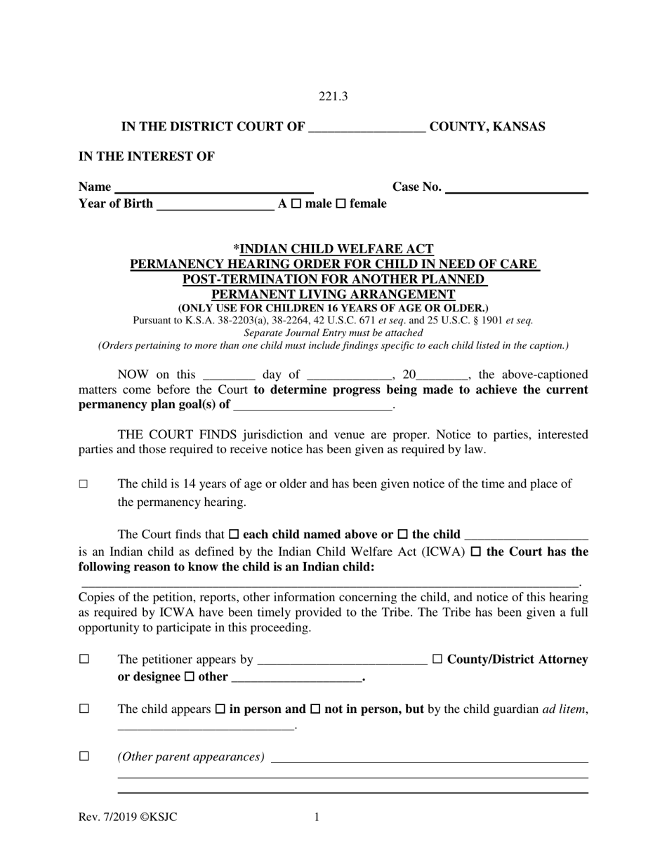 Form 221.3 Indian Child Welfare Act Permanency Hearing Order for Child in Need of Care Post-termination for Another Planned Permanent Living Arrangement - Kansas, Page 1
