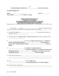 Document preview: Form 220 Indian Child Welfare Act Finding the Unfitness and Order Terminating Parental Rights or Appointing Permanent Custodian - Kansas