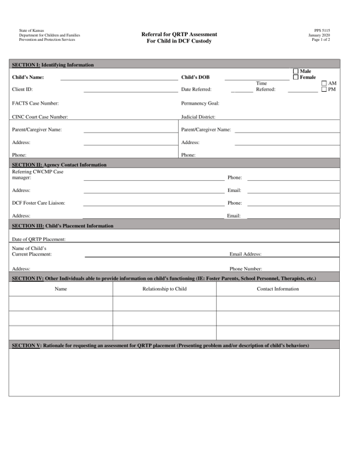 Form PPS5115 Referral for Qrtp Assessment/For Child in Dcf Custody - Kansas