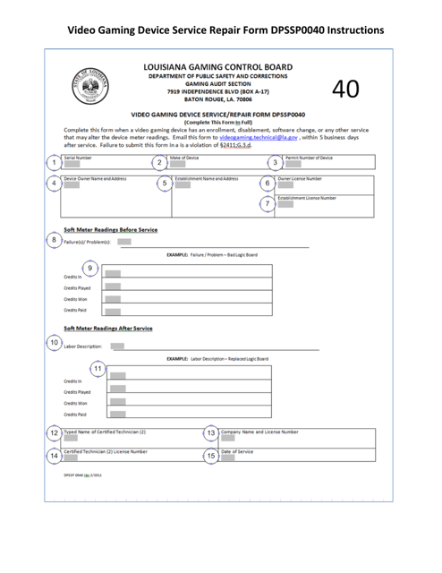 Instructions for Form DPSSP0040 Video Gaming Device Service/Repair Form - Louisiana