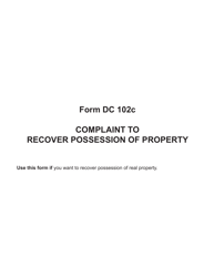 Document preview: Form DC102C Complaint to Recover Possession of Property - Michigan