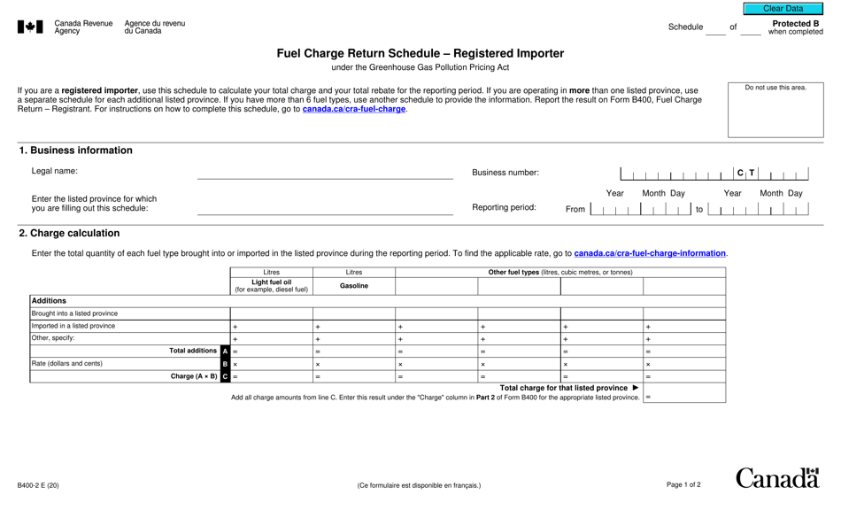 Form B400-2 Fuel Charge Return Schedule - Registered Importer Under the Greenhouse Gas Pollution Pricing Act - Canada, Page 1
