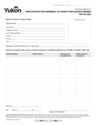 Form YG5220 &quot;Application for Renewal of Grant for Quartz Mining Pay in Lieu&quot; - Yukon, Canada