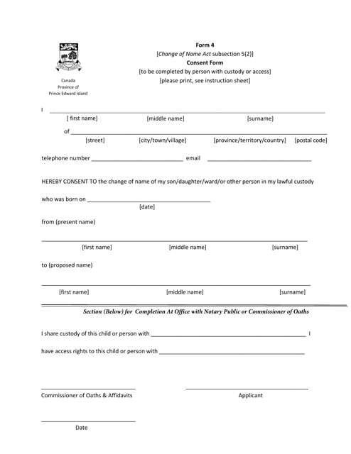 Form 4 Consent Form - Prince Edward Island, Canada