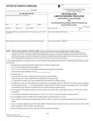 Document preview: Form AOC-CV-353 Petition for Limited Driving Privilege Driving While License Revoked or Committing Moving Offense While Driving During Period of Revocation - North Carolina