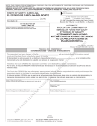 Document preview: Form AOC-SP-910 Automatic Involuntary Commitment of Defendant Found Not Guilty by Reason of Insanity - North Carolina (English/Spanish)
