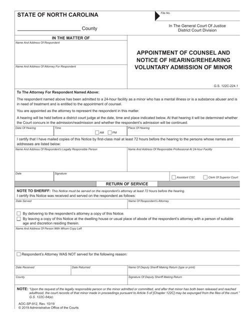 Form AOC-SP-912 Appointment of Counsel and Notice of Hearing/Rehearing Voluntary Admission of Minor - North Carolina
