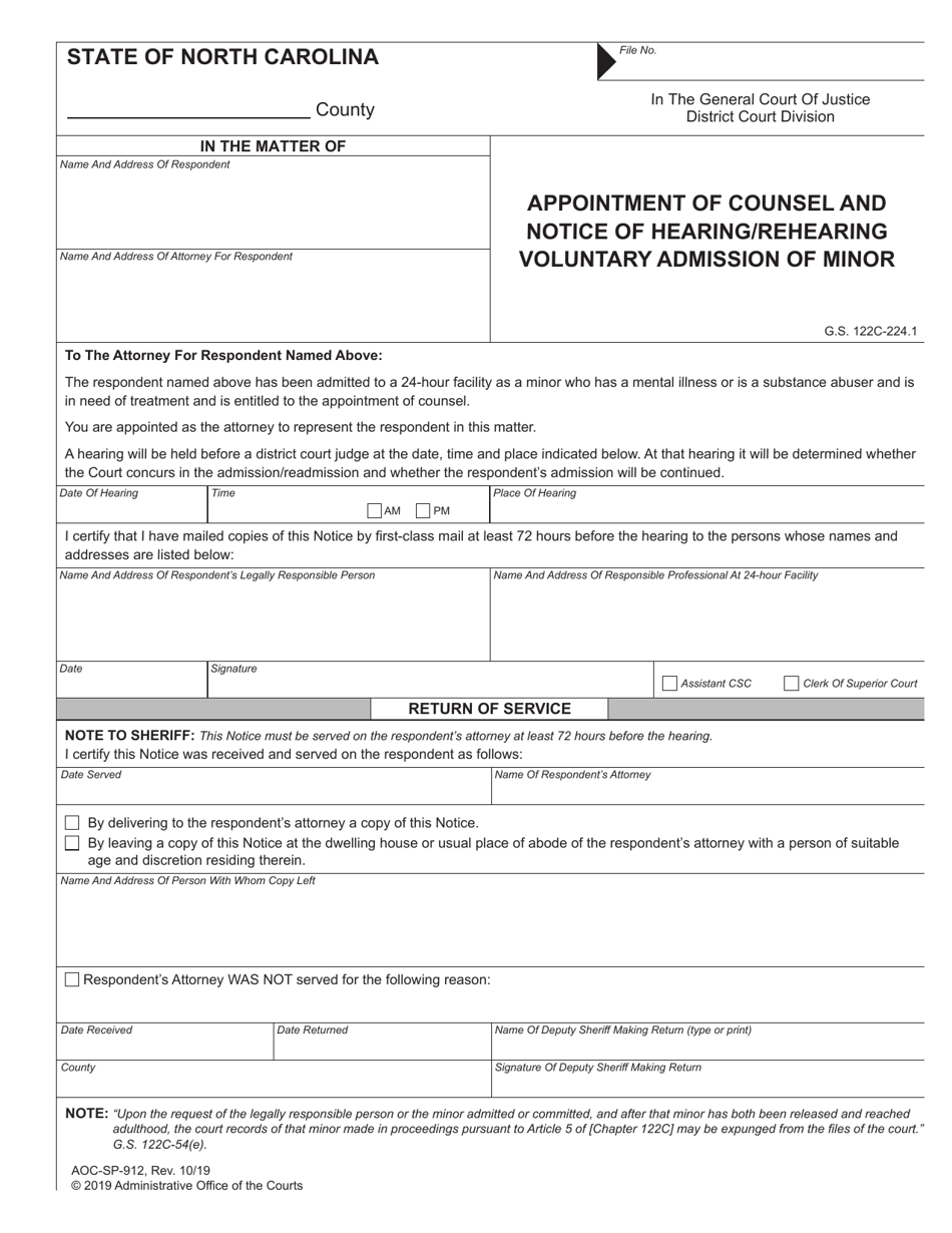 Form AOC-SP-912 Appointment of Counsel and Notice of Hearing / Rehearing Voluntary Admission of Minor - North Carolina, Page 1