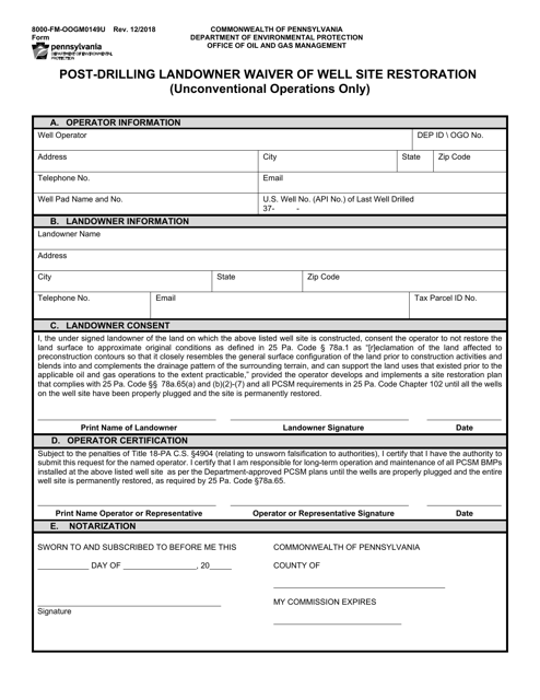 Form 8000-FM-OOGM0149U Post-drilling Landowner Waiver of Well Site Restoration (Unconventional Operations Only) - Pennsylvania