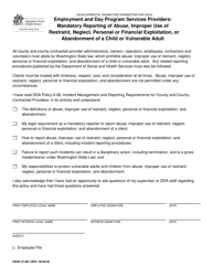 Document preview: DSHS Form 27-081 Employment and Day Program Services Providers: Mandatory Reporting of Abuse, Improper Use of Restraint, Neglect, Personal or Financial Exploitation, or Abandonment of a Child or Vulnerable Adult - Washington