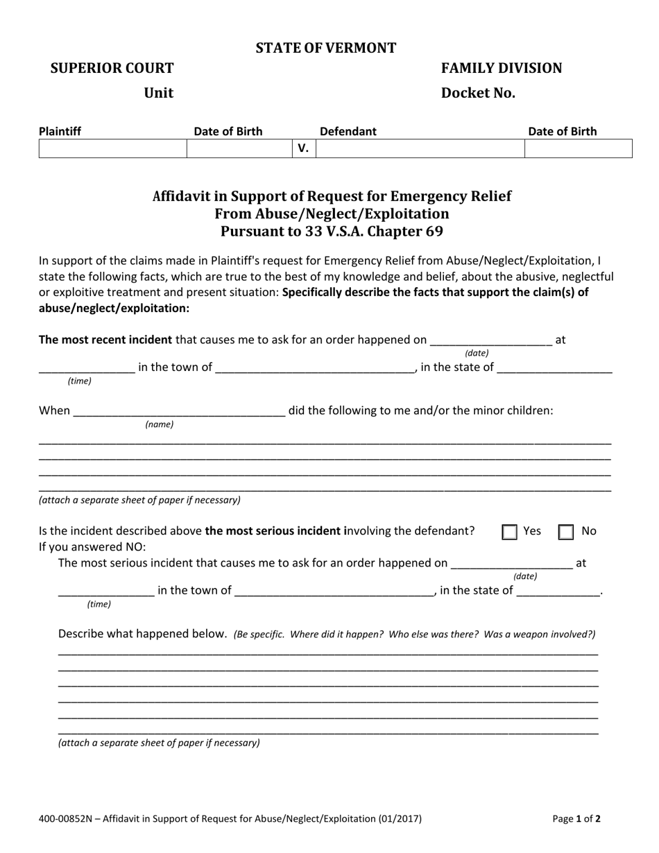 Form 400-00852N Affidavit in Support of Request for Emergency Relief From Abuse / Neglect / Exploitation Pursuant to 33 V.s.a. Chapter 69 - Vermont, Page 1