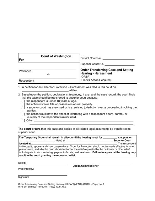 Form WPF UH-08.0200 Order Transferring Case and Setting Hearing - Harassment (Ortr) - Washington