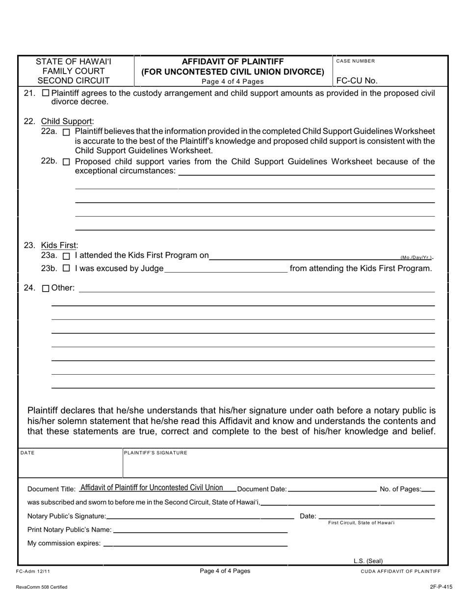 Form 2F-P-415 Affidavit of Plaintiff (For Uncontested Civil Union Divorce) - Hawaii, Page 4