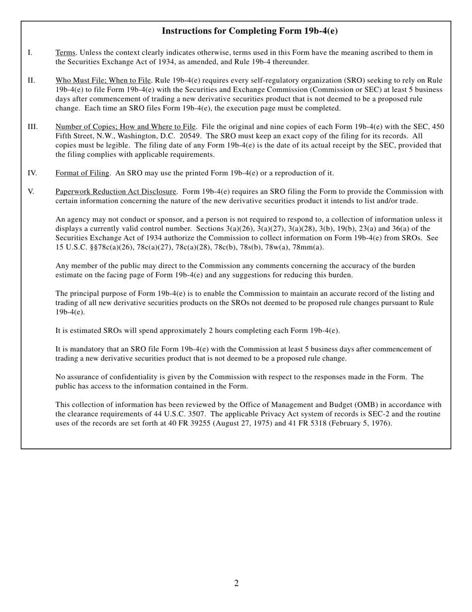 Form 19B-4(E) (SEC Form 2449) Information Required of a Self-regulatory Organization Listing and Trading a New Derivative Securities Product Pursuant to Rule 19b-4(E) Under the Securities Exchange Act of 1934, Page 2