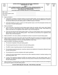 Form PILOT (SEC Form 2552) Initial Operation Report, Amendment to Initial Operation Report and Quarterly Report for Pilot Trading Systems Operated by Self-regulatory Organizations, Page 5