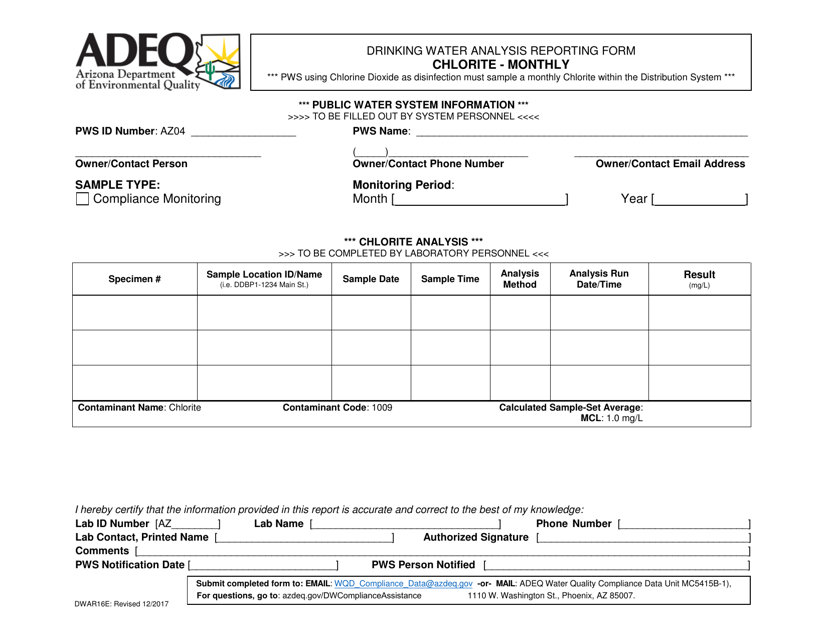 Form DWAR16E Drinking Water Analysis Reporting Form - Chlorite - Monthly - Arizona