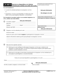 Document preview: Formulario LA-400 Servicio No Disponible En Mi Idioma: Solicitud Para Cambiar Una Orden De La Corte - California (Spanish)