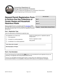 Document preview: Form DEEP-RCY-REG-007 General Permit Registration Form to Perform One Day Collections of Certain Wastes and Household Hazardous Waste - Connecticut