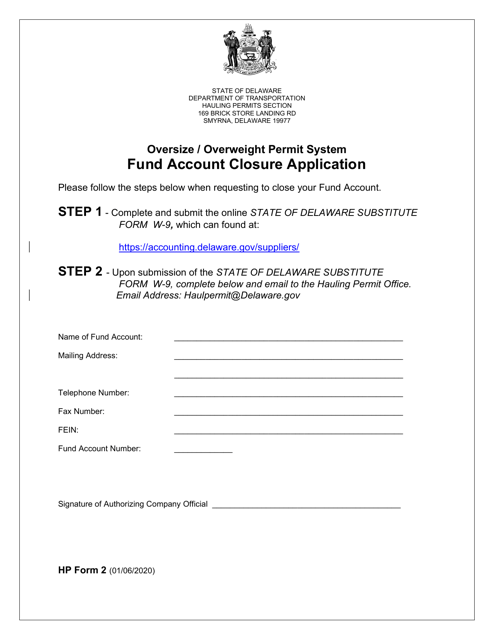 HP Form 2 Fund Account Closure Application - Delaware