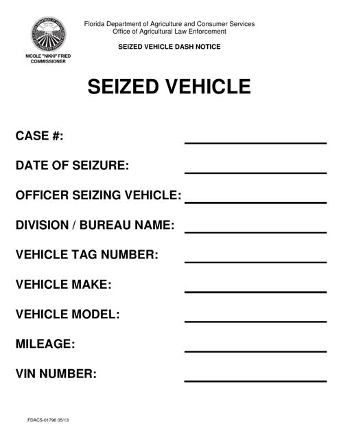 Form FDACS-01796 Seized Vehicle Dash Notice - Florida
