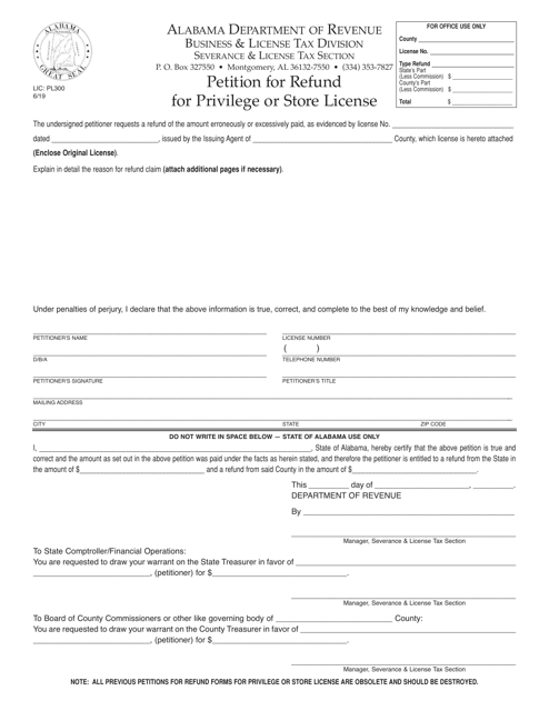 Form LIC: PL300 Petition for Refund for Privilege or Store License - Alabama