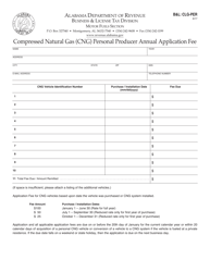 Document preview: Form B&L: CLG-PER Compressed Natural Gas (Cng) Personal Producer Annual Application Fee - Alabama