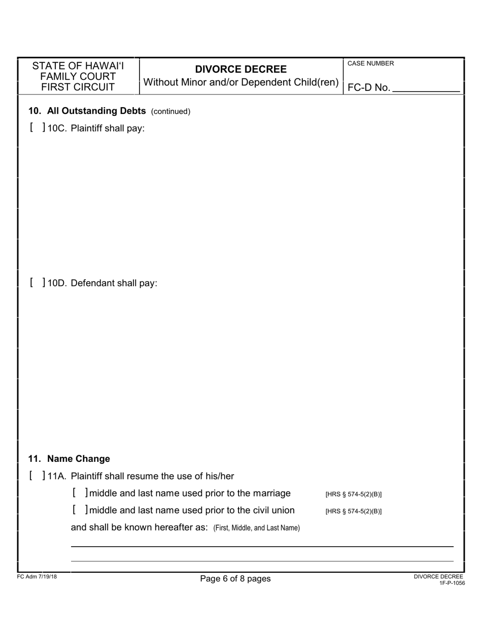 Form 1F-P-1056 Divorce Decree Without Minor and / or Dependent Child(Ren) - Hawaii, Page 6