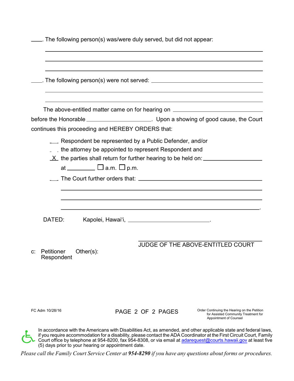 Form 1F-P-1062 Order Continuing Hearing on the Petition for Assisted Community Treatment for Appointment of Counsel - Hawaii, Page 2