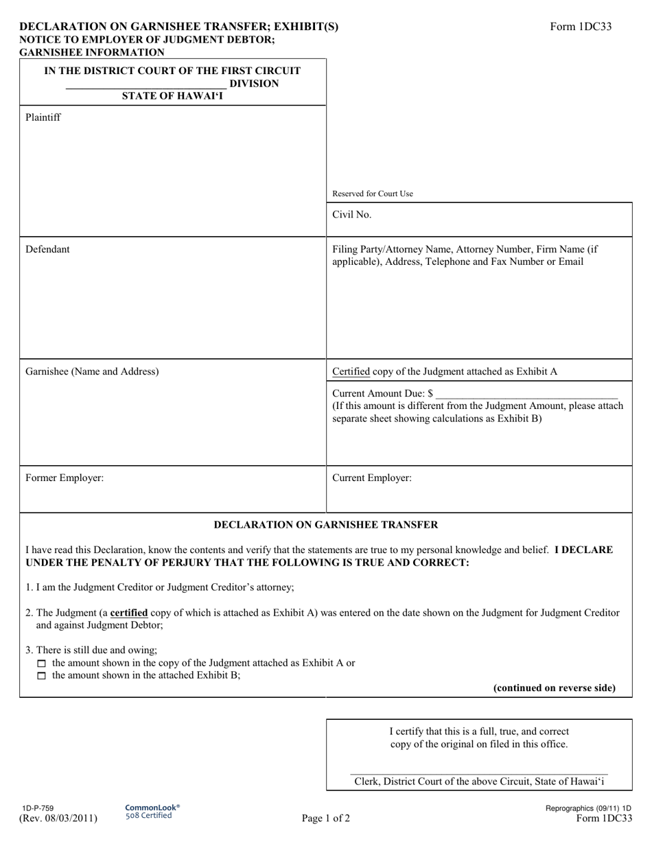 Form 1DC33 Affidavit of Garnishee Transfer; Exhibit(S) Notice to Employer of Judgment Debtor(S); Garnishee Information - Hawaii, Page 1