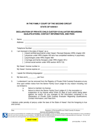 Document preview: Form 2F-P-501 Declaration of Private Child Custody Evaluator Regarding Qualifications, Contact Information, and Fees - Hawaii