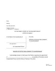 Document preview: Form 2F-P-515 Waiver of Notice and Consent to Guardianship - Hawaii