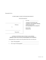 Document preview: Form 2F-P-459 Answer to Petition for Custody and Support Orders After Voluntary Establishment of Paternity - Hawaii