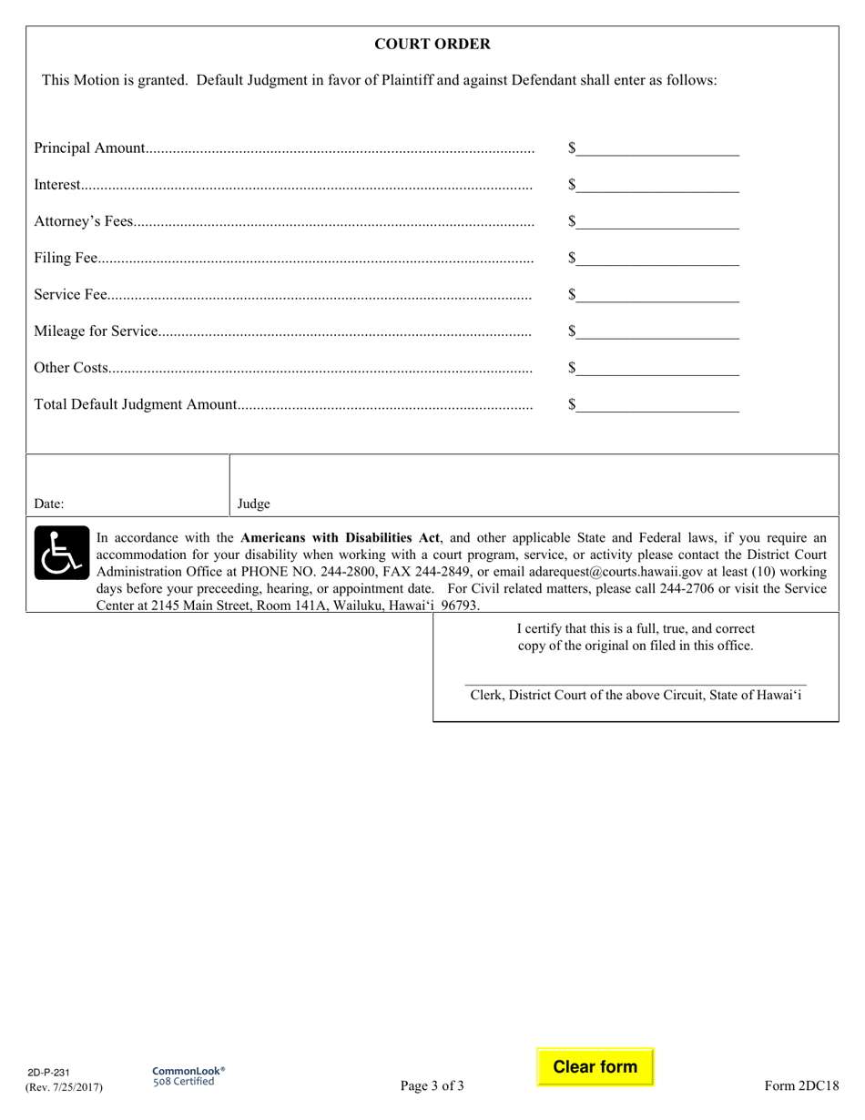 Form 2DC18 Non-hearing Motion for Default Judgment; Declaration; Exhibit(S); Affidavit of Counsel Re: Attorneys Fees; Notice of Motion; Certificate of Service; Order - Hawaii, Page 3