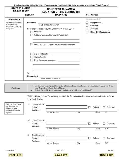 Form OP-SC411.1 Confidential Name & Location of the School or Daycare - Illinois