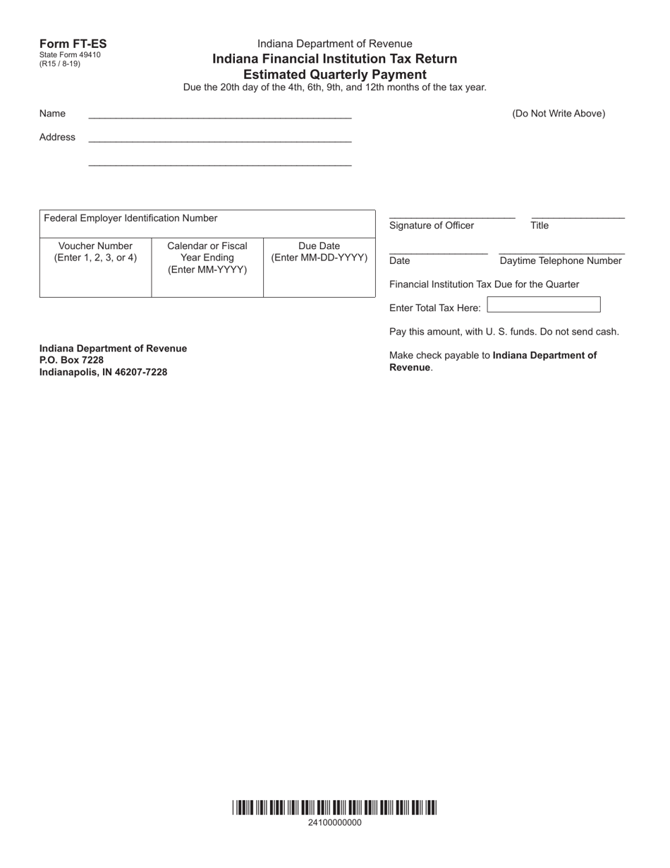 Form FT-ES (State Form 49410) Indiana Financial Institution Tax Return Estimated Quarterly Payment - Indiana, Page 1