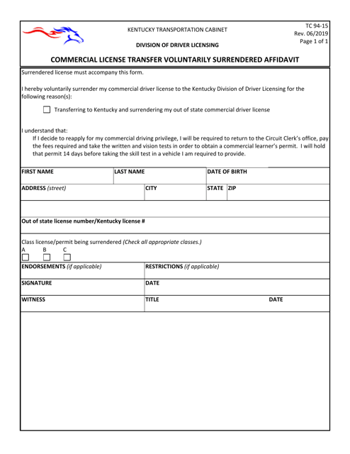 Form TC94-15 Commercial License Transfer Voluntarily Surrendered Affidavit - Kentucky
