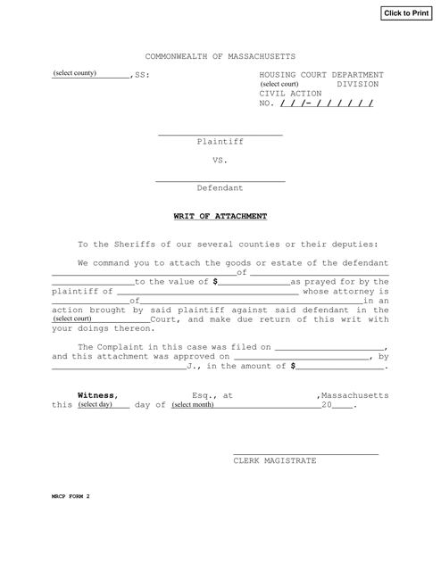 MRCP Form 2 Writ of Attachment - Massachusetts
