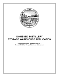 Form DDWHAPP Domestic Distillery Storage Warehouse Endorsement Application - Montana