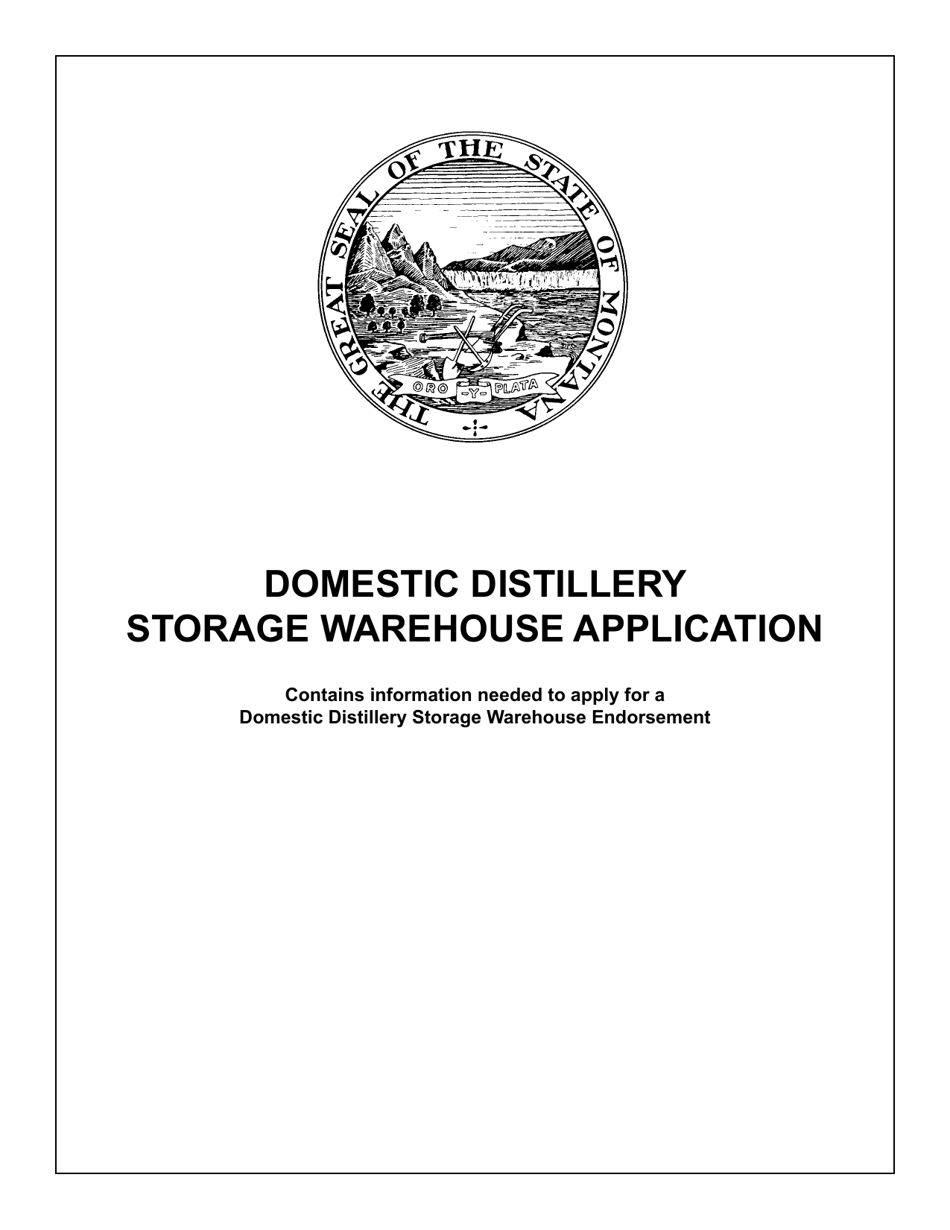 Form DDWHAPP Domestic Distillery Storage Warehouse Endorsement Application - Montana, Page 1