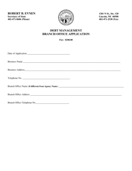 Document preview: Debt Management Branch Office Application - Nebraska