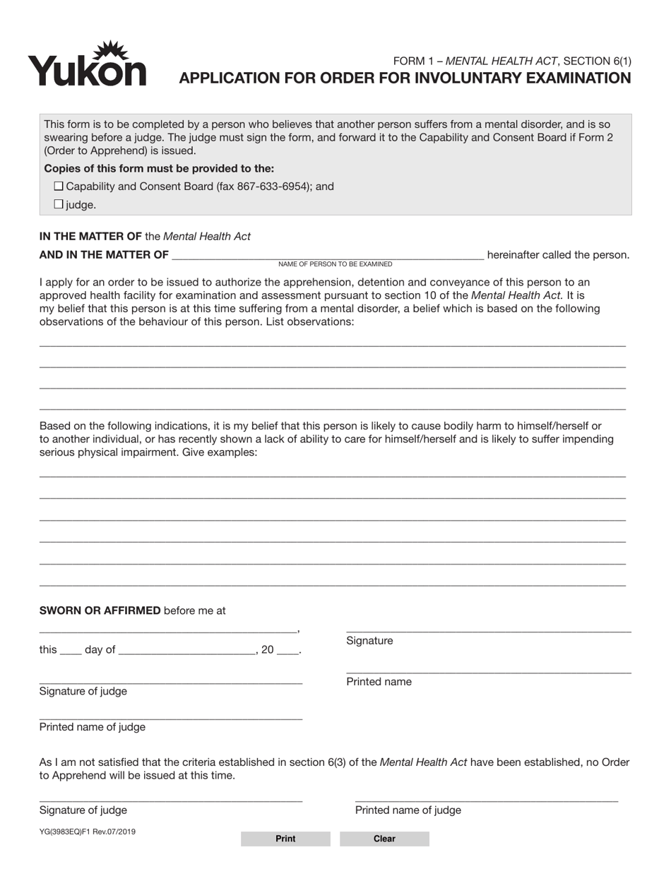 Form 1 (YG3983) Application for Order for Involuntary Examination - Yukon, Canada, Page 1