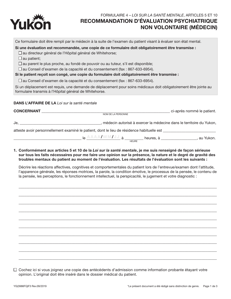 Forme 4 (YG3986) Recommandation Devaluation Psychiatrique Non Volontaire (Medecin) - Yukon, Canada (French), Page 1