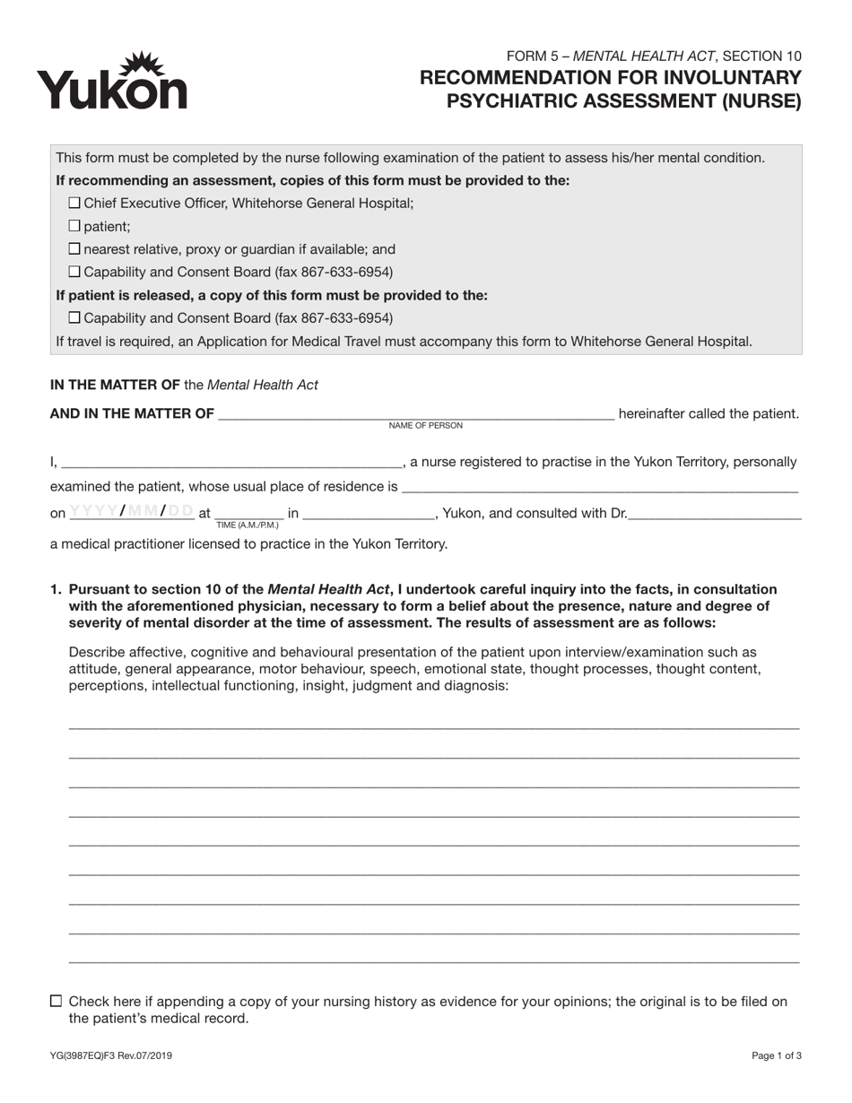 Form 5 (YG3987) Recommendation for Involuntary Psychiatric Assessment (Nurse) - Yukon, Canada, Page 1