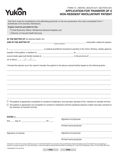 Form 15 (YG4002) Application for Transfer of a Non-resident Involuntary Patient - Yukon, Canada